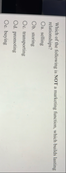 Which of the following is NOT a marketing