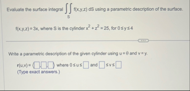 Evaluate the surface integral S f ( x , y , z ) d