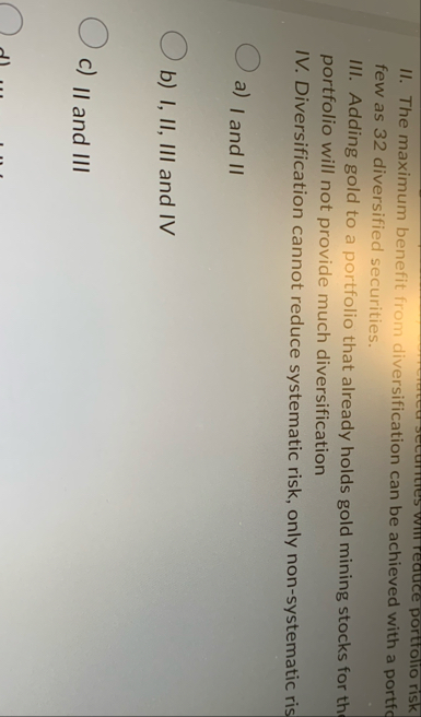 II . The maximum benefit from diversification can