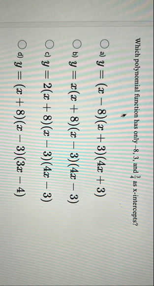 Which polynomial function has only - 8 , 3 , and