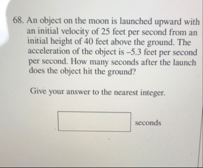 An object on the moon is launched upward with an