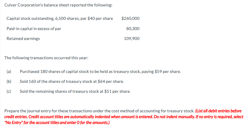 Culver Corporation's balance sheet reported the