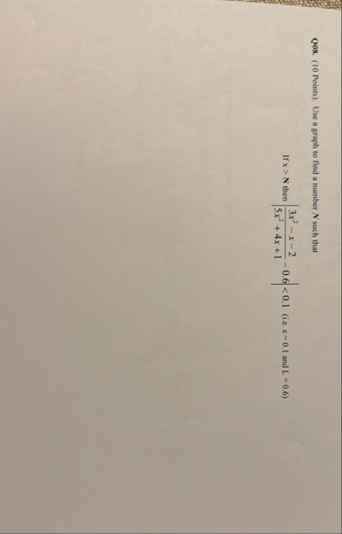 Q 0 8 . ( 1 0 Points ) . Use a graph to find a