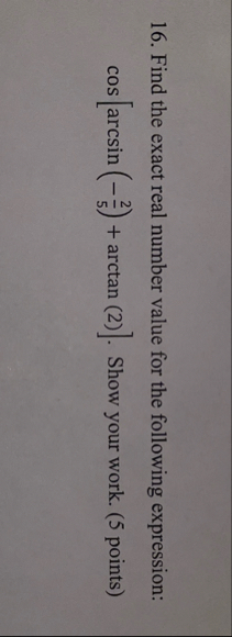 Find the exact real number value for the