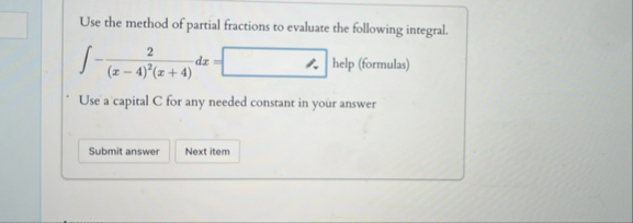 Use the method of partial fractions to evaluate