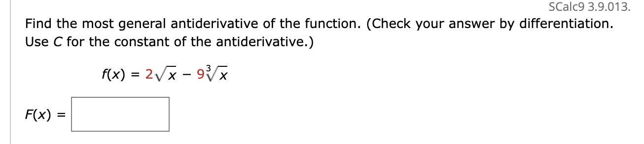 C for the constant o f the antiderivative. f ( x