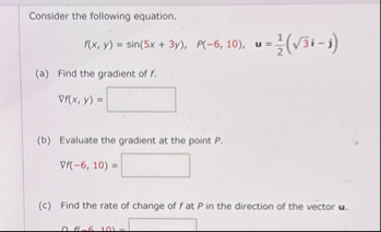 Consider the following equation. f ( x , y ) = s