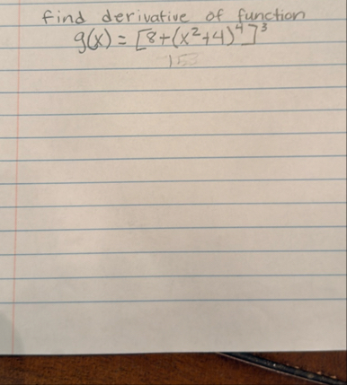 find derivative of function g ( x ) = [ 8 ( x 2 4