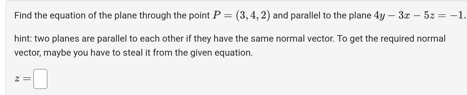 Find the equation of the plane through the point
