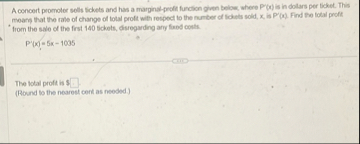 A concert promoter sells lickets and has a