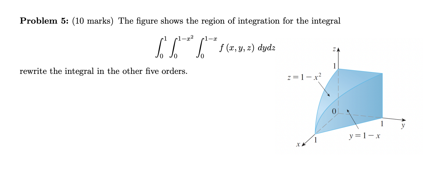 Problem 5 : ( 1 0 marks ) The figure shows the