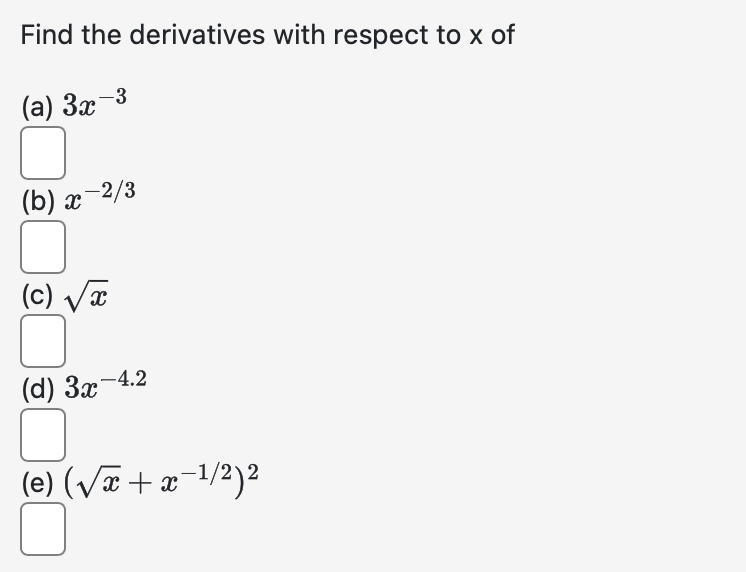 Find the derivatives with respect t o x o f ( a )