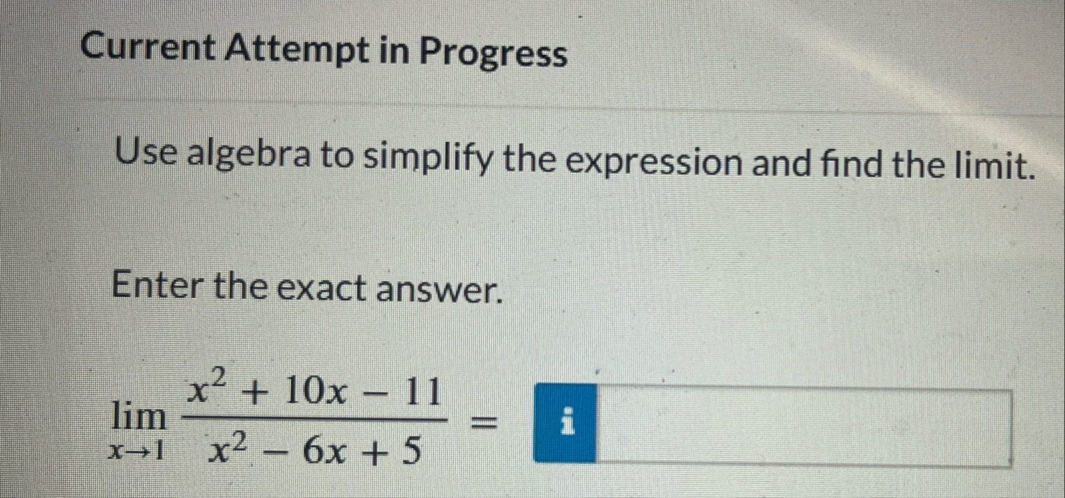 Current Attempt in Progress Use algebra to
