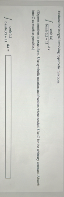 Evaluate the integral involving hyperbolic