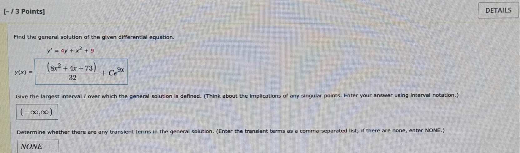 [ - / 3 Points ] Find the general solution of the