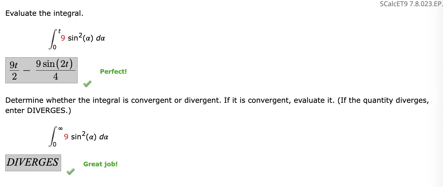 Evaluate the integral. 0 t 9 s i n 2 ( ) d 9 t 2