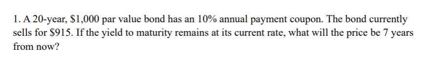 1 . A 2 0 - year, \ ( \ $ 1 , 0 0 0 \ ) par value