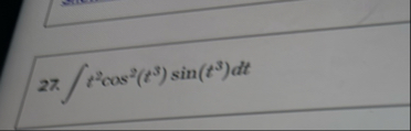 2 t 2 c o s 2 ( t 3 ) s i n ( t 3 ) d t