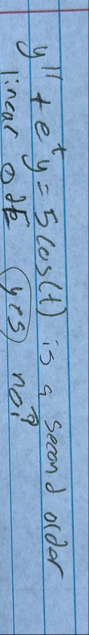 y ' ' e t y = 5 c o s ( t ) is a second order