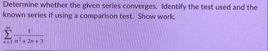 Determine whether the given series converges.