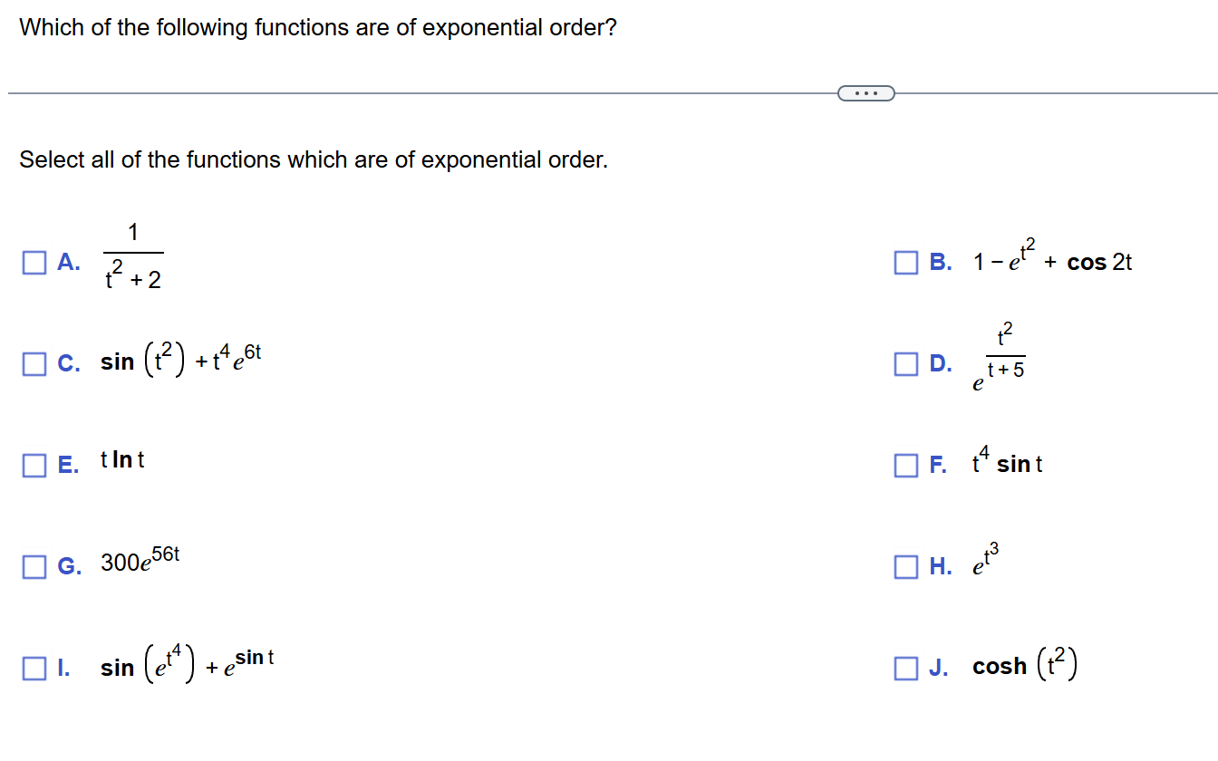 Which o f the following functions are o f