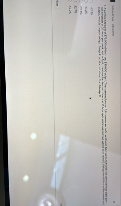 Multiple Choice 2 . 8 5 points A pizzeria had