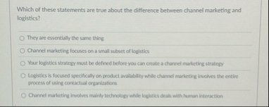 Which of these statements are true about the