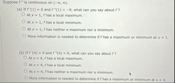 Suppose f ' ' is continuous on ( - , ) . ( a ) If