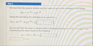 Step 5 We have that the general solution and the