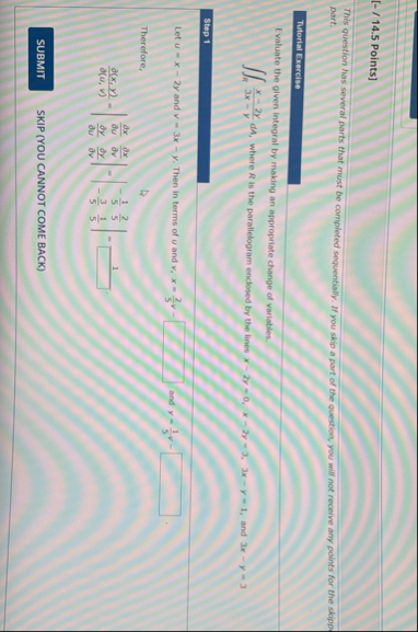 [ - / 1 4 . 5 Points ] This question has several