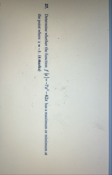 Determine whether the function f ( x ) = - 7 x 2