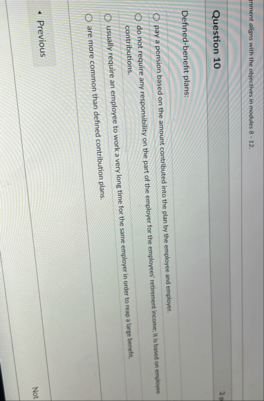 inment aligns with the objectives in modules 8 -