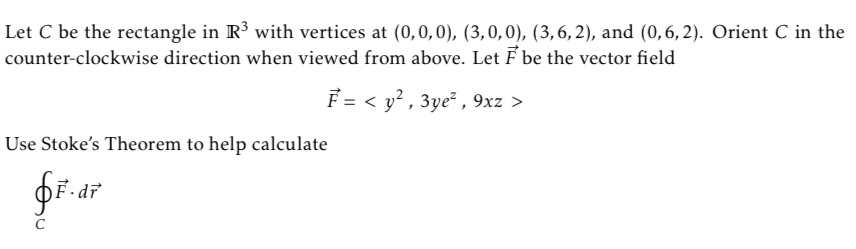 Let C b e the rectangle i n R 3 with vertices a t