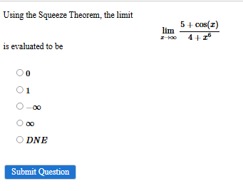 Using the Squeeze Theorem, the l i m i t lim x 5