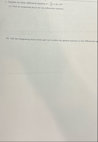 Consider the limear differential equation x ' - 3