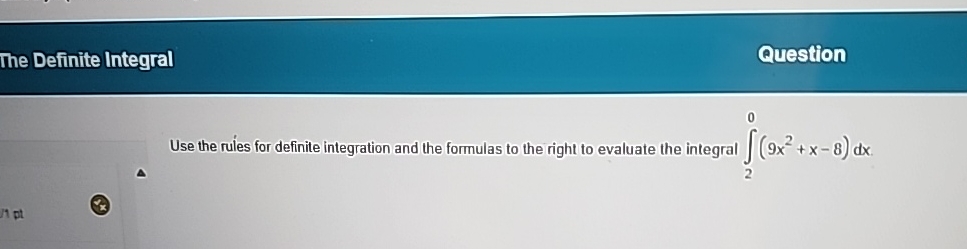 The Definite Integral Question Use the rules for