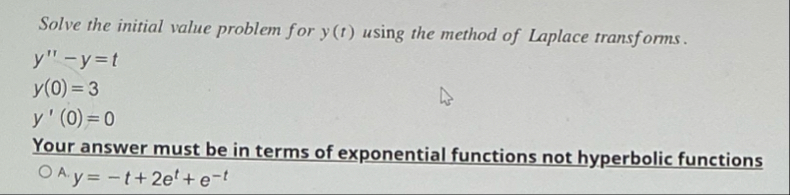 Solve the initial value problem for y ( t ) using