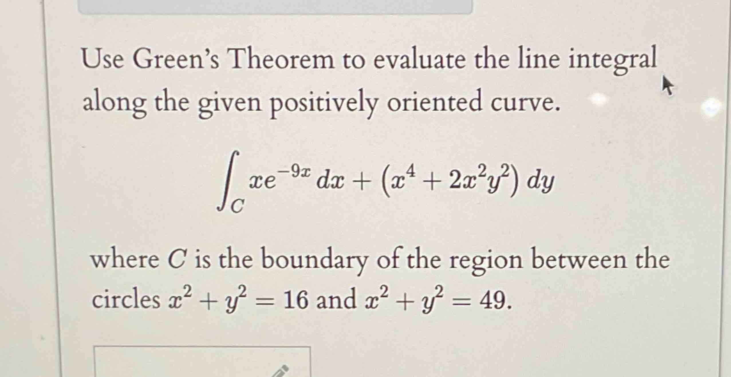 Use Green's Theorem t o evaluate the line