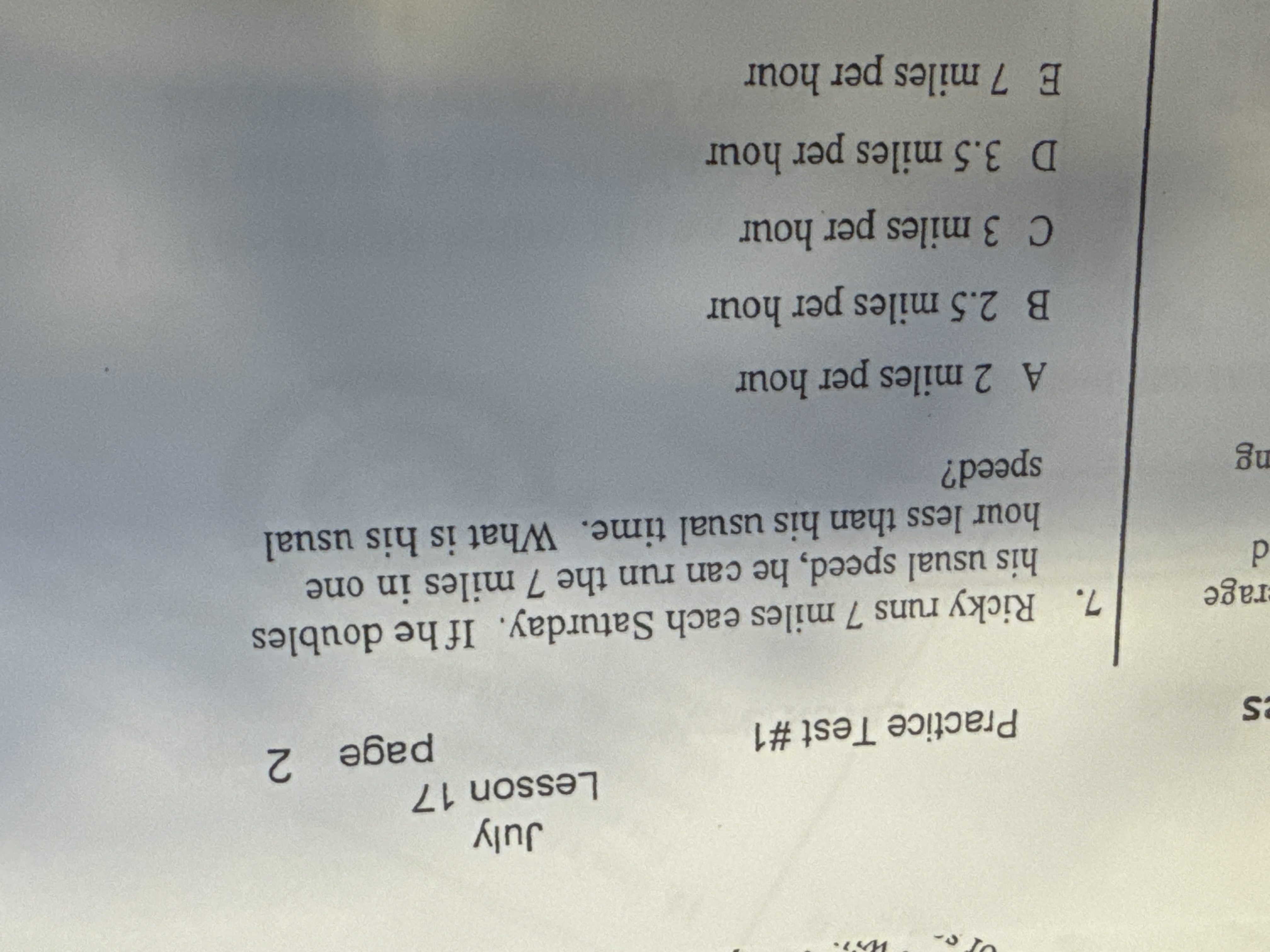 Practice Test \ # 1 7 . Ricky runs 7 miles each