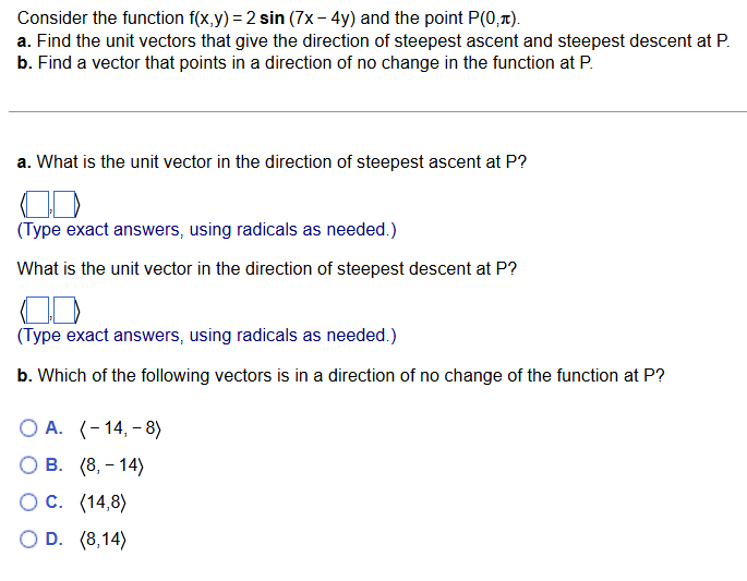 Consider the function f ( x , y ) = 2 s i n ( 7 x
