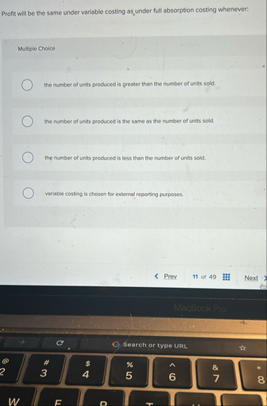 Profit will be the same under variable costing as