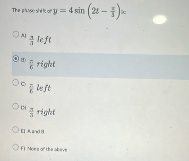 The phase shift of y = 4 s i n ( 2 t - 3 ) is: ?