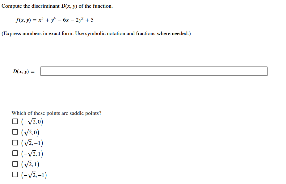 Compute the discriminant D ( x , y ) o f the