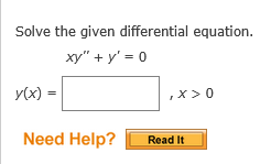 Solve the given differential equation. y ( x ) =