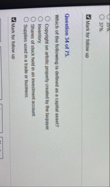 3 5 % 3 7 % . Mark for follow up Question 3 4 of