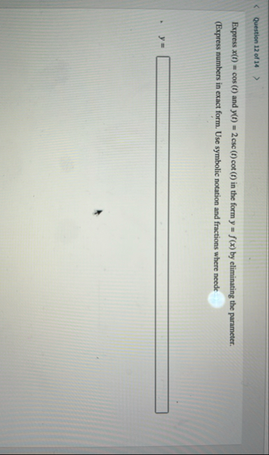 Question 1 2 of 1 4 Express x ( t ) = c o s ( t )