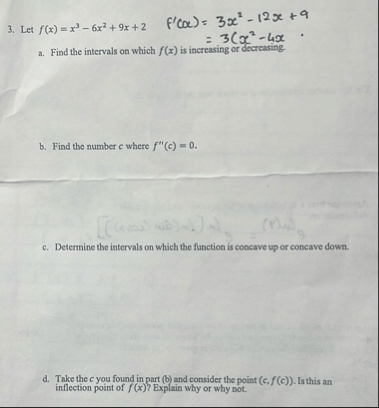 Let f ( x ) = x 3 - 6 x 2 + 9 x + 2 a . Find the
