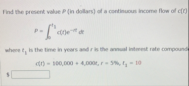 Find the present value P ( in dollars ) of a
