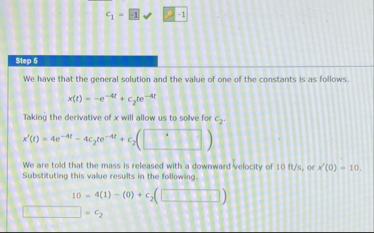 c 1 = - 1 , - 1 Step 5 We have that the general