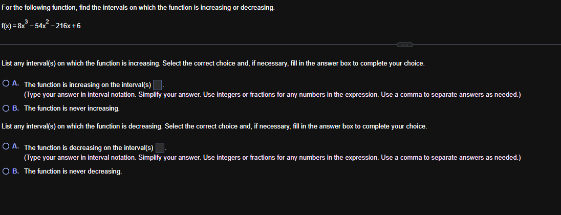 For the following function, find the intervals o